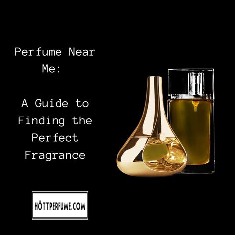 perfumes near me|perfume gallery near me.